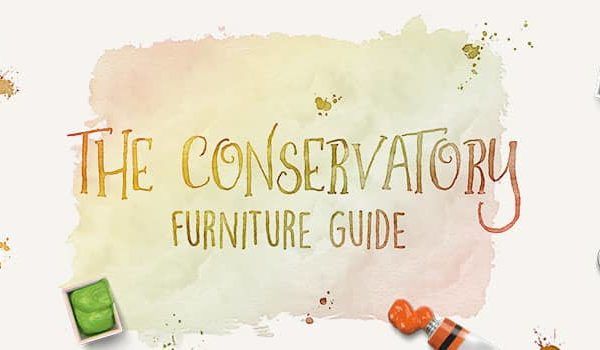 Conservatory Furniture Guide